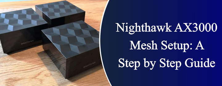 Nighthawk AX3000