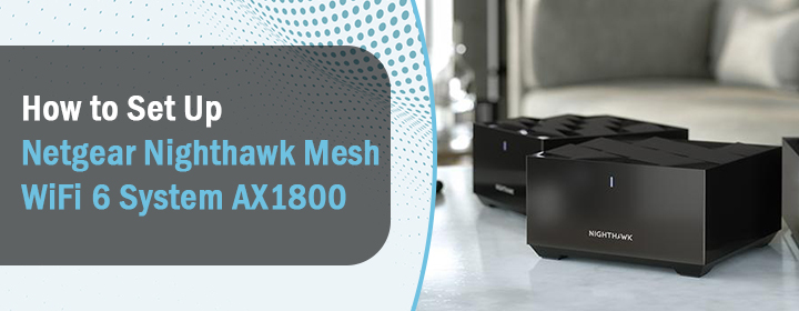 Netgear Nighthawk Mesh WiFi 6 System AX1800